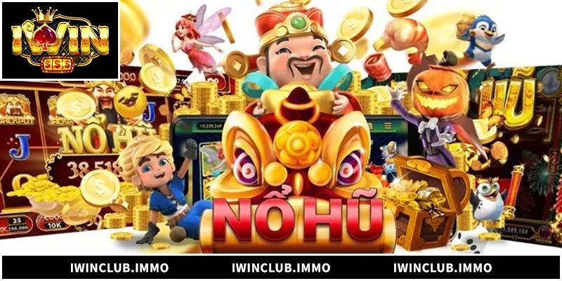 Nổ Hũ Là Gì – Trò Chơi Đổi Thưởng Đỉnh Cao Với Jackpot Khủng